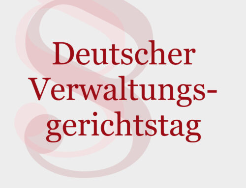 20. Deutscher Verwaltungsgerichtstag 2024 in Würzburg